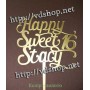 Топпер №366 "Happy Sweet 16 Stacy"