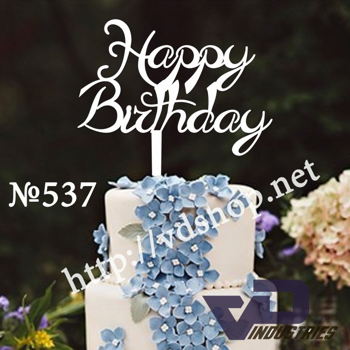 Топер №537 "Happy Birthday"
