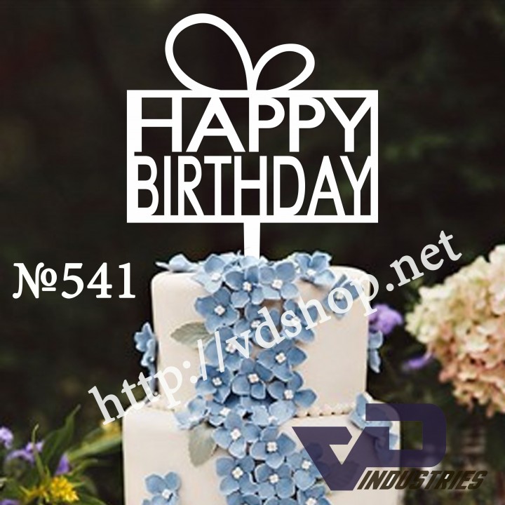 Топер №541 "Happy Birthday"