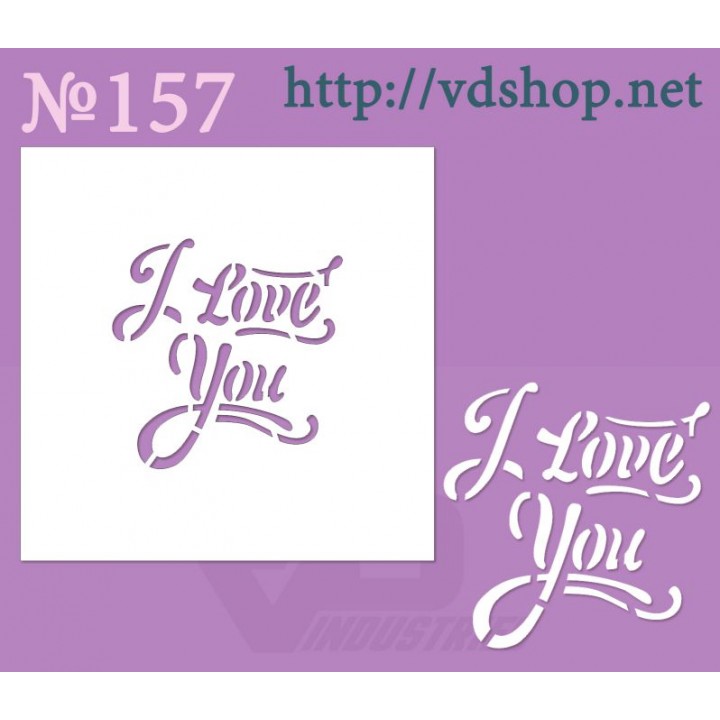 Трафарет многоразовый №157 "I Love you"