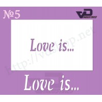 Трафарет многоразовый №5 "Love is…"